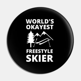 World's Okayest Freestyle Skier - Freestyle Skiing Pin