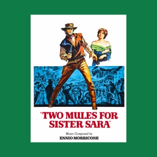 Two mules for Sister Sara T-Shirt