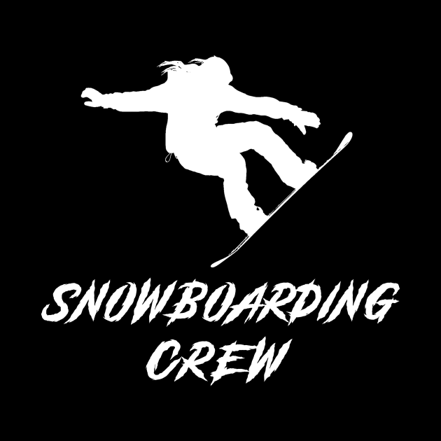 Snowboarding Crew Awesome Tee: Shredding with a Twist of Humor! by MKGift