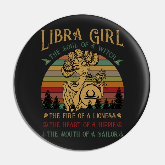 Libra Girl The Soul Of A Witch Awesome T shirt Pin by TeeLovely