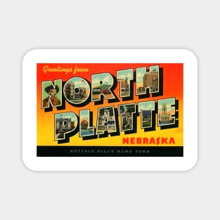 Greetings from North Platte, Nebraska - Vintage Large Letter Postcard Magnet