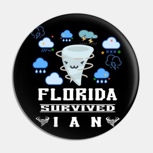 FLORIDA survived IAN 2022 Pin