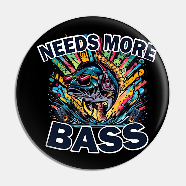 Needs More Bass Funny Fish Pun Pin by SubtleSplit