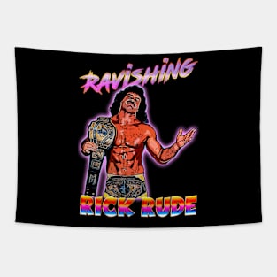 Ravishing Rick Rude Tribute: Rude Awakening T-Shirt Tapestry