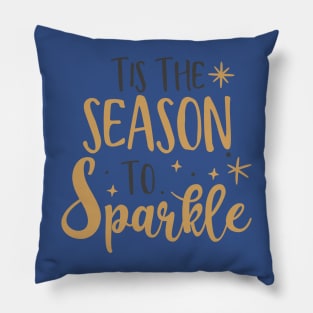 Tis the season to sparkle Pillow