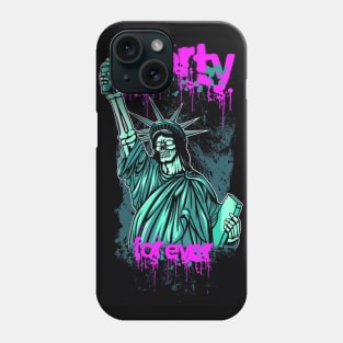 Liberty Forever Phone Case