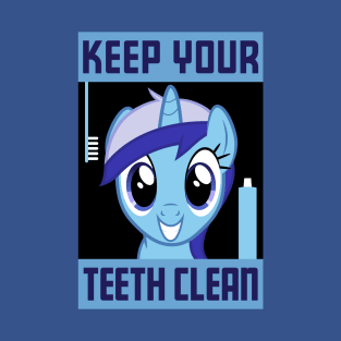 Keep Your Teeth Clean T-Shirt