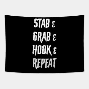 Stab Grab Hook Repeat Tapestry