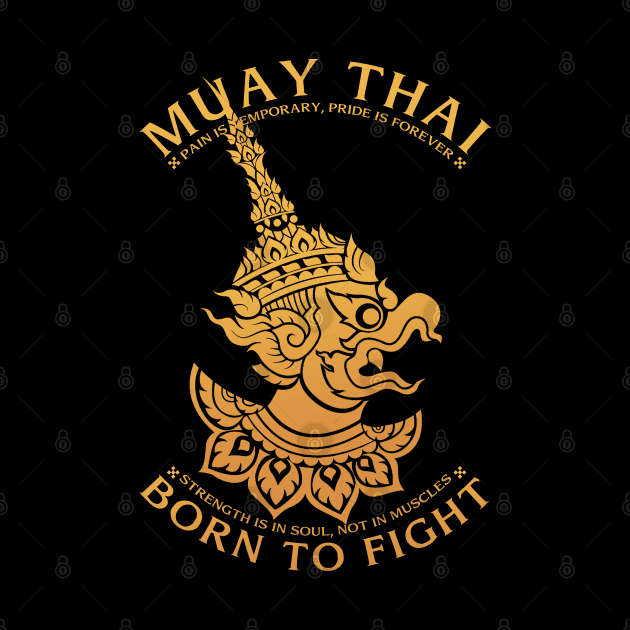 Muay Thai Boran Born to Fight by KewaleeTee