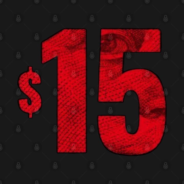 Fight For $15 by Shelly’s