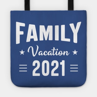 Family Vacation 2021 - Funny Matching Family Tote