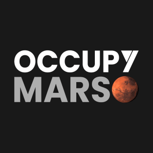 Occupy Mars T-Shirt