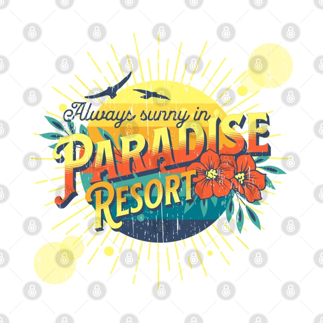 Always sunny paradise distressed by SpaceWiz95