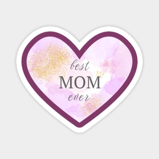 Best Mom Ever Heart-Shaped gift Design Magnet