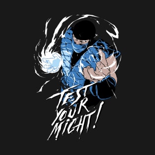 Subzero Test Your Might T-Shirt