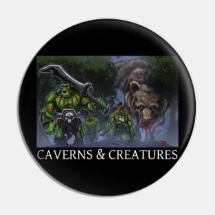 Orcs, Bears, and Assholes Pin