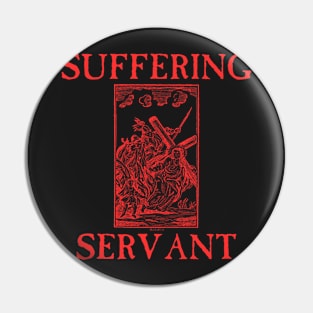 Suffering Servant Jesus Crucifixion Metal Hardcore Punk Pin