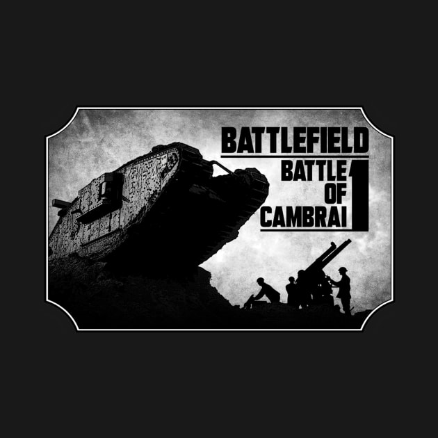 BATTLEFIELD 1 BATTLE OF CAMBRAI by theanomalius_merch