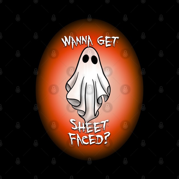 Wanna Get Sheet Faced? by JAC3D