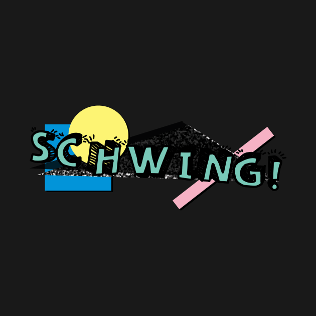 90s Schwing! by ZeroRetroStyle