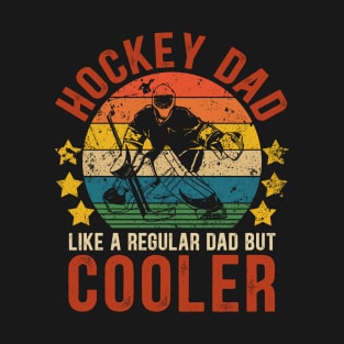 Ice Hockey Dad Funny Vintage Hockey Father's Day Gift T-Shirt