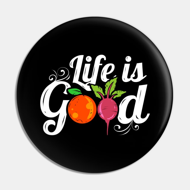 Orange And Radish Veggies Logo Life Is Good For A Vegan Pin by SinBle