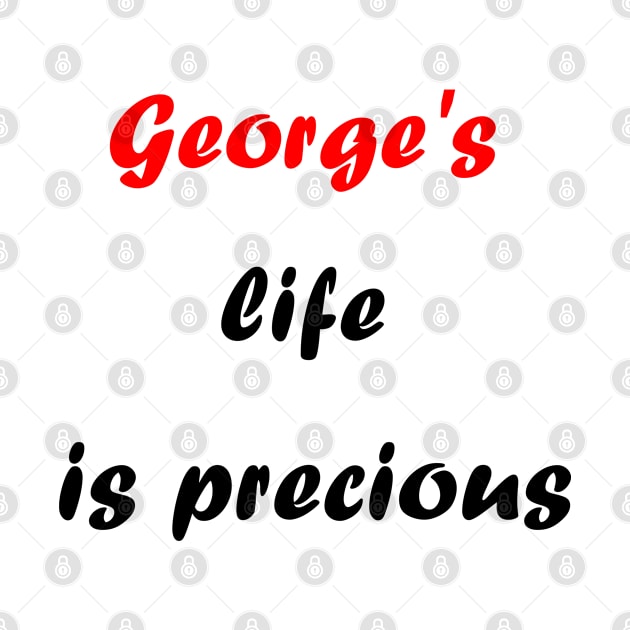 George's life is precious by sarahnash