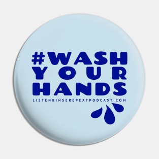 #WashYourHands Pin