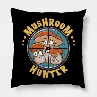 Mushroom Hunter - Funny Mushroom Hunting Graphic Pillow