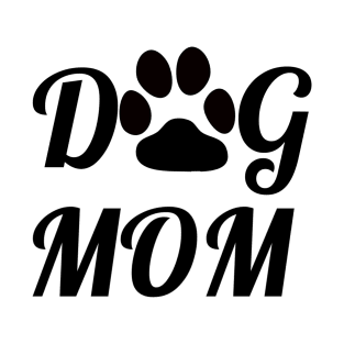 Dog Mom T-Shirt