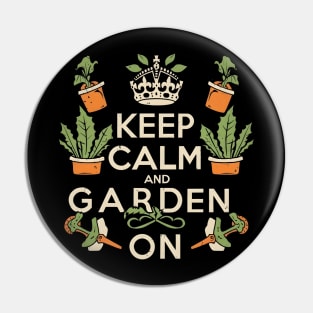 Keep calm and garden on Pin