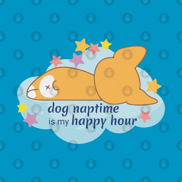 Dog Naptime is My Happy Hour - Corgi Puppy Sleeping by Pixels Pantry