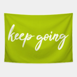 Keep Going Tapestry