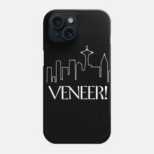 veneer! Phone Case