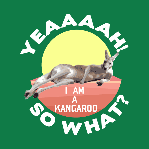 AUSTRALIAN VIBES | KANGAROO RESTING by Gantahat62 Productions