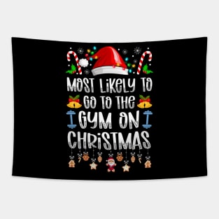 Most Likely To Go To The Gym On Christmas Tapestry