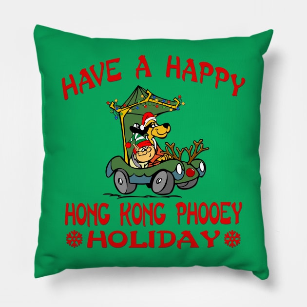 Have a Happy Hong Kong Phooey Holiday Pillow by G. Patrick Colvin