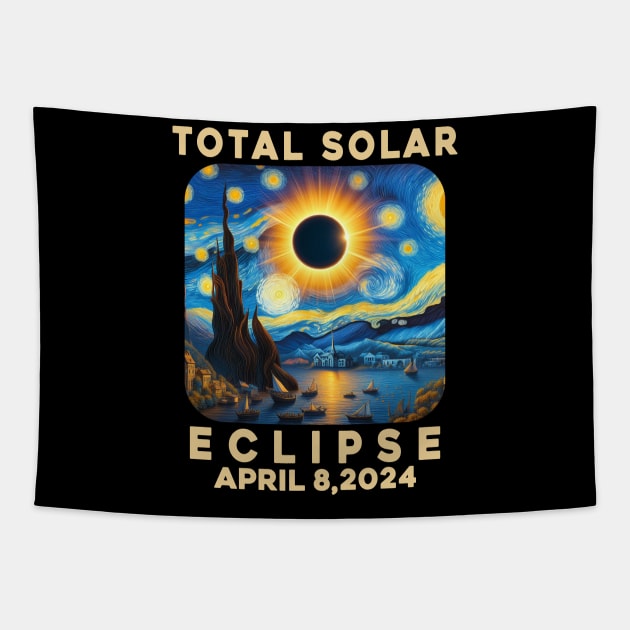 Van Gogh Starry Night Total Solar Eclipse April 8 2024 - Eclipse Shirt 2024 - Astronomy Gift Solar Eclipse Tapestry by aesthetice1