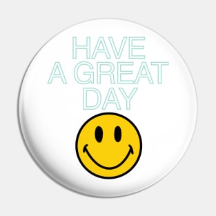 have a great day Pin