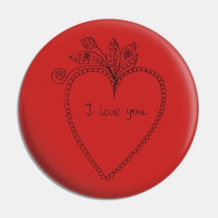 I love you - hand drawn illustration Pin