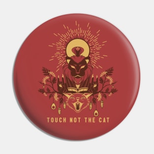 Renegade Benedictions: Touch Not the Cat Pin