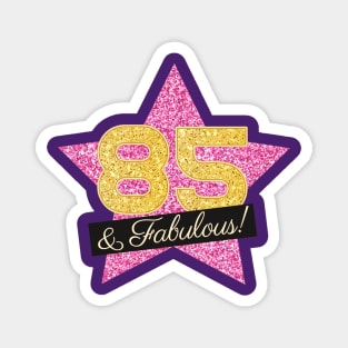 85th Birthday Gifts Women Fabulous - Pink Gold Magnet