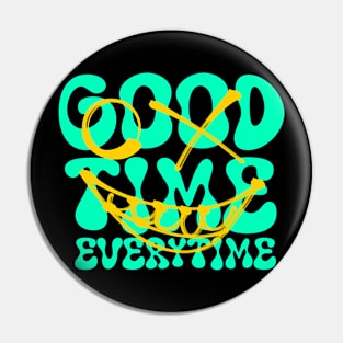 Good time Pin