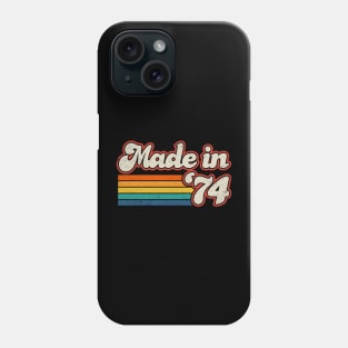 Made in '74 - 50th Birthday Phone Case