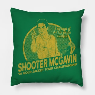 Shooter mcgavin 96 GOLD Pillow