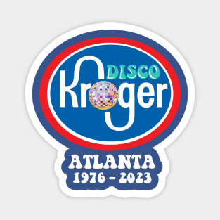 DISCO KROGER ATLANTA Magnet