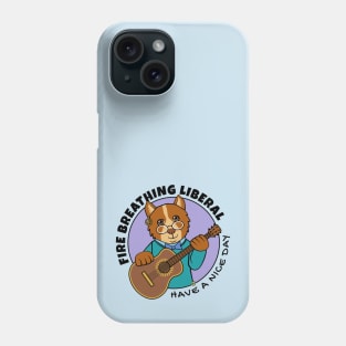 Fire Breathing Liberal Dog Phone Case