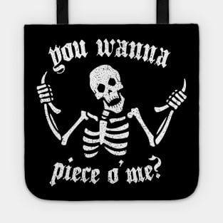 You Wanna Piece O Me? Tote