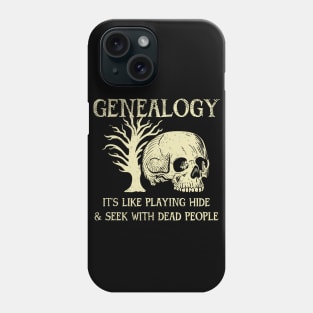 Funny Genealogist Phone Case