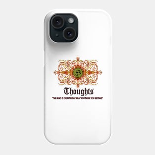 OM: Thoughts Phone Case